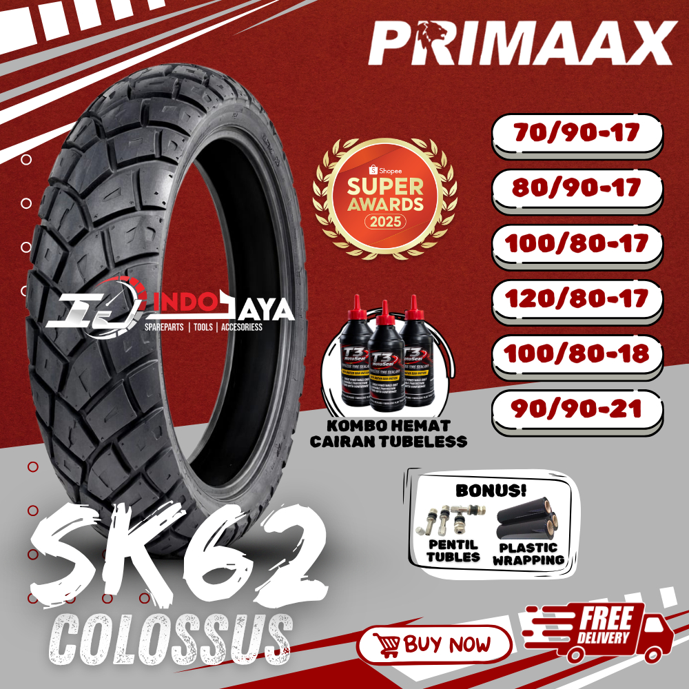 [READY COD] BAN MOTOR RING 17 18 21 PRIMAAX SK62 ( 70/90-17 - 80/90-17 - 100/80-17 - 120/80-17 - 120