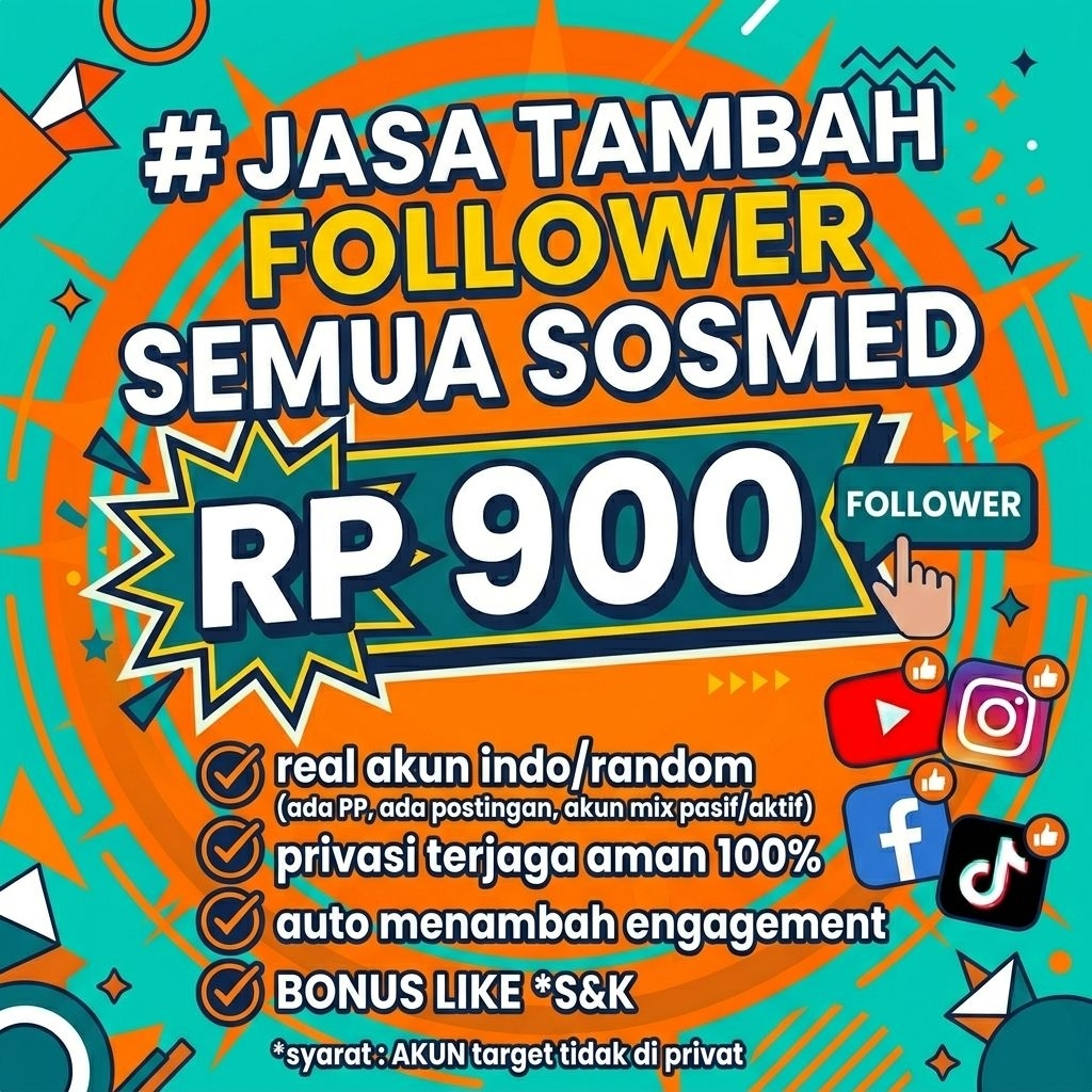 Jasa Tambah Follower Instagram Tiktok Facebook Twitter Youtube | real akun BUKAN BOT