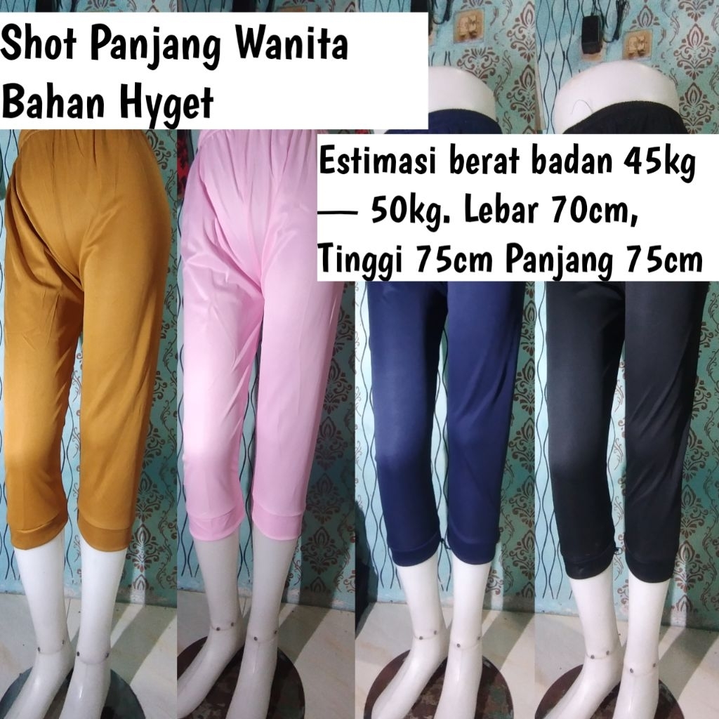 Shot Panjang Wanita Bahan Hyget Lembut, Nyaman Dipakai