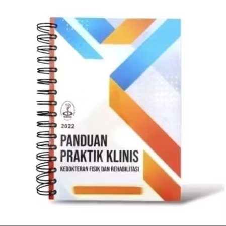 Buku Kedokteran Rehabilitasi Medik Panduan Praktik Klinis Fisik
