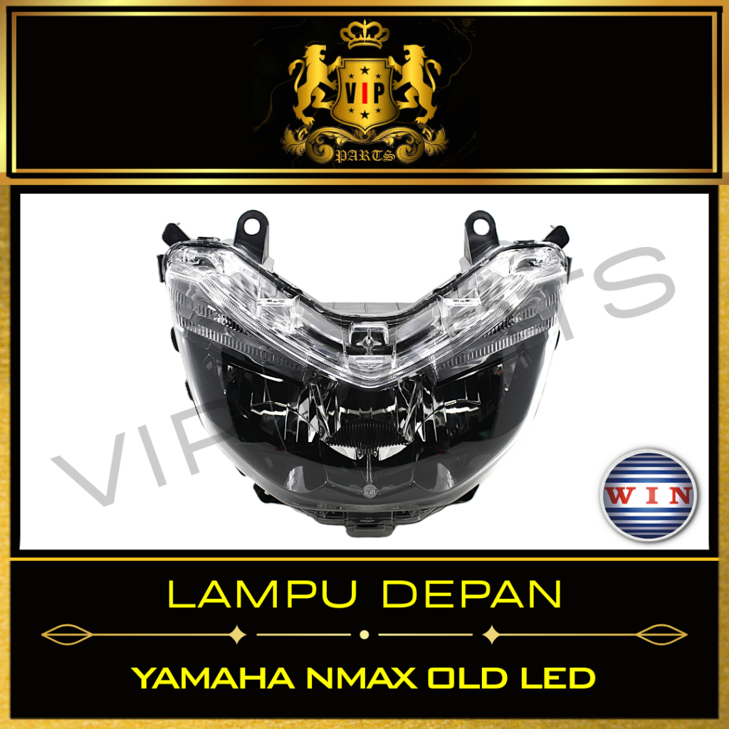 VIP-PARTS/WIN-LAMPU-DEPAN/REFLEKTOR/HEADLAMP/HEADLIGHT/MOTOR/YAMAHA/NMAX-OLD/LAMA-LED/2016-2019/2DP/