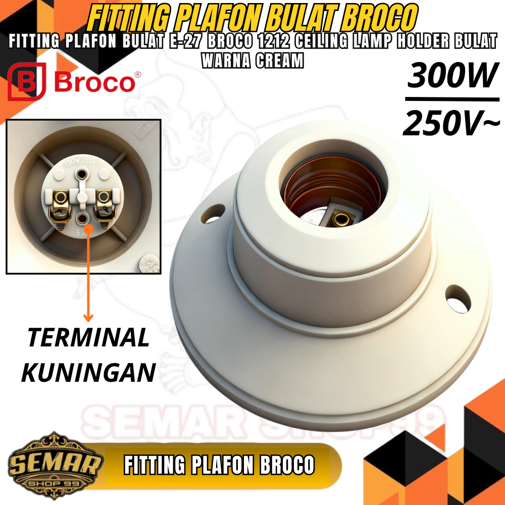 Fitting Lampu Plafon Bulat BROCO Fiting Lampu Plafon Oval E27 Kuningan SNI Piting pitting lampuBROCO