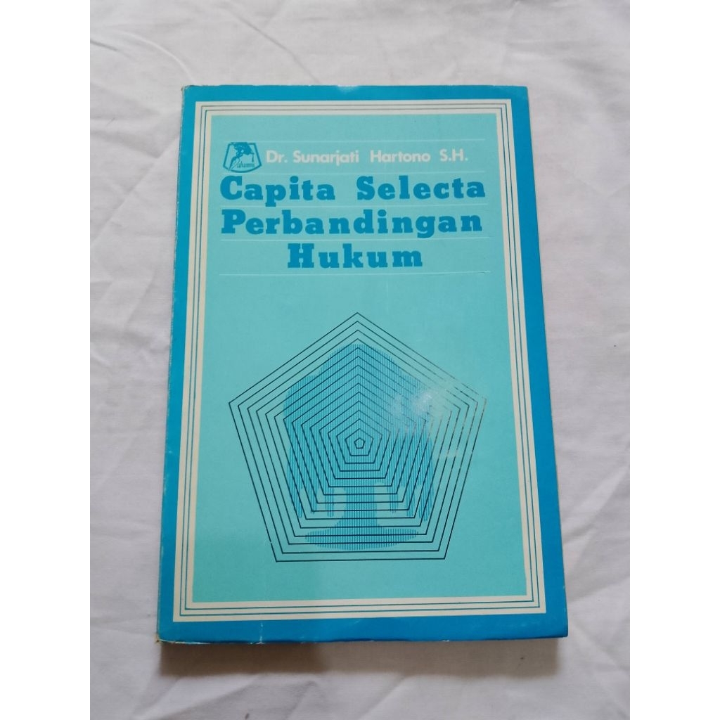 BUKU CAPITA SELECTA PERBANDINGAN HUKUM