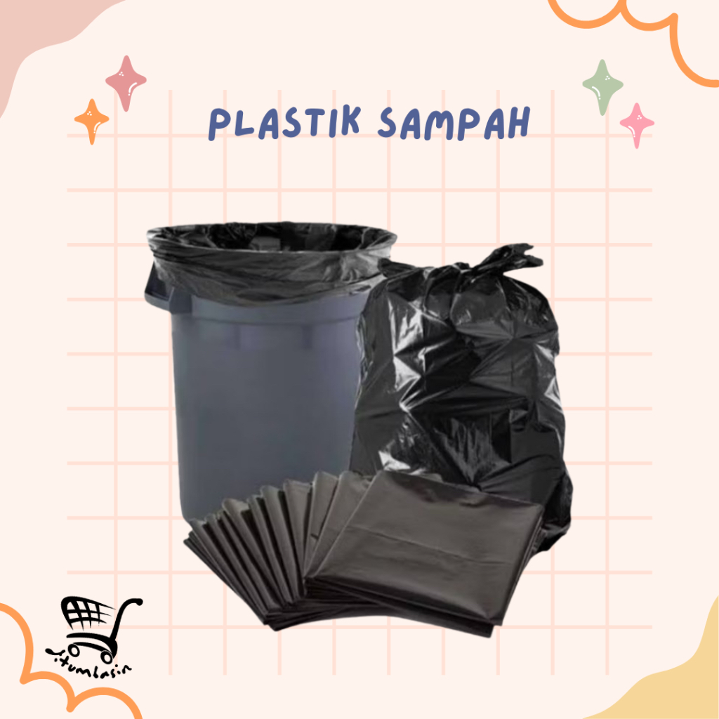 Plastik Sampah / Trash Bag