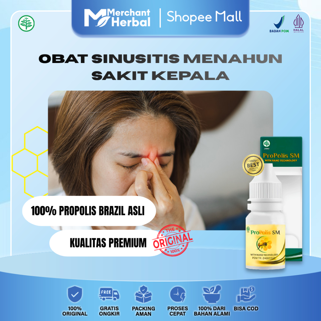 SINUSITIS MENAHUN SAKIT KEPALA – Propolis SM
