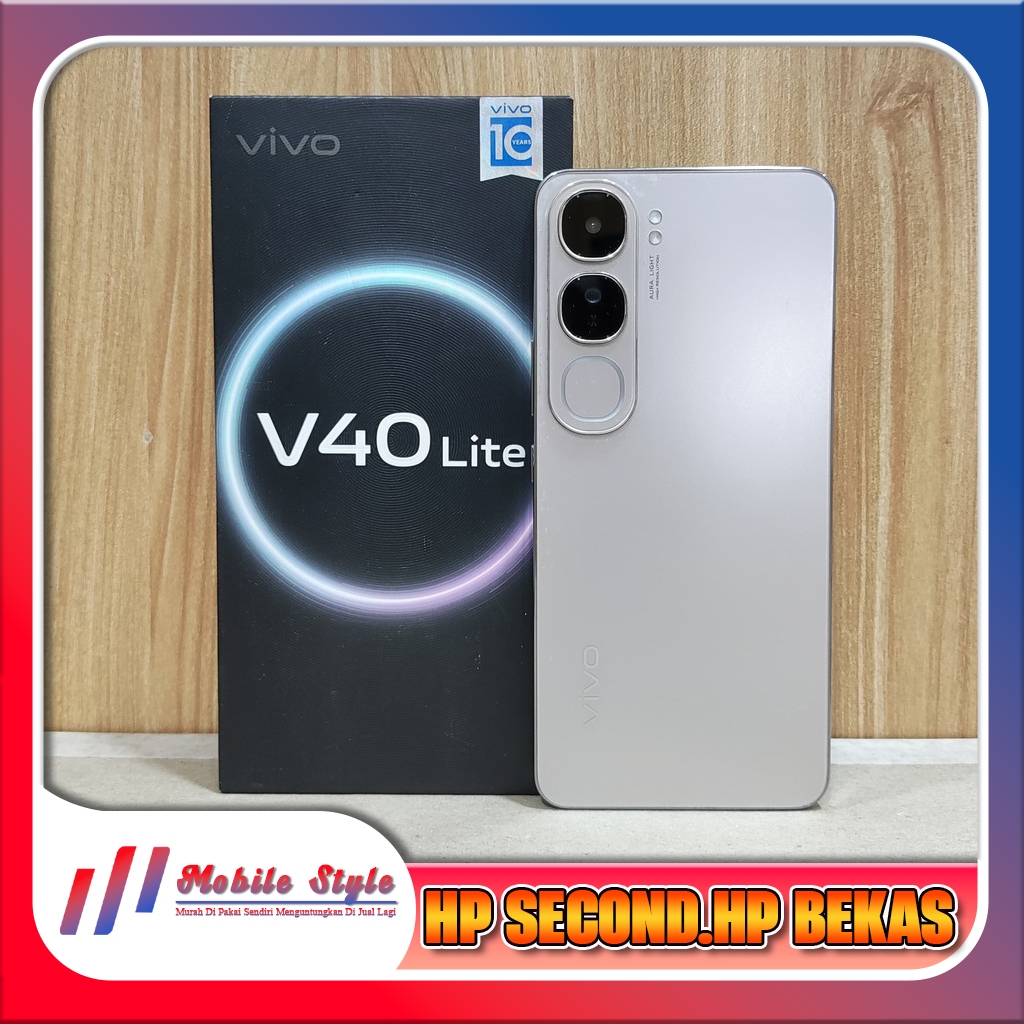 Vivo V40 Lite 4G | 5G Ram 8/128GB | Ram 8/256GB | Ram 12/512GB Second Mobile Style Store