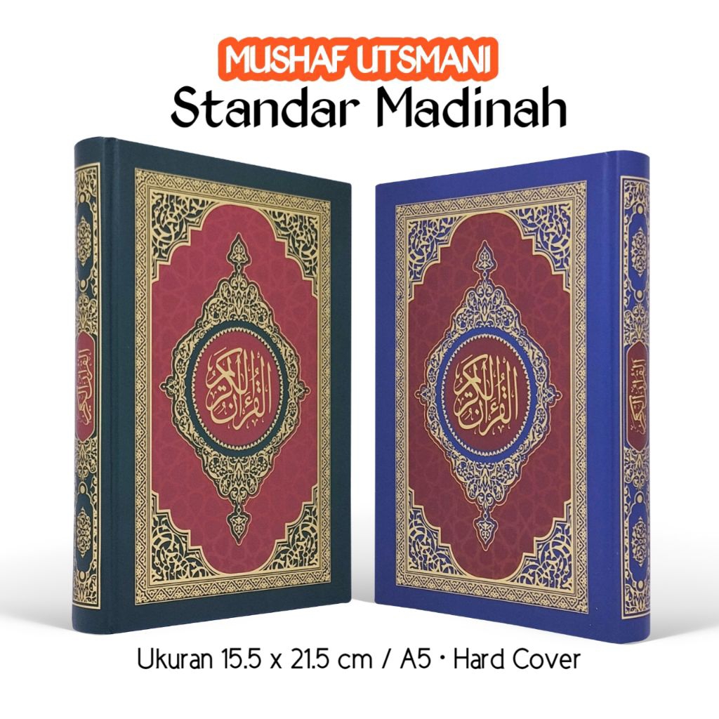 Mushaf Utsmani Standar Madinah Ukuran A5 Hard Cover Mushaf Madinah Nabawiyah