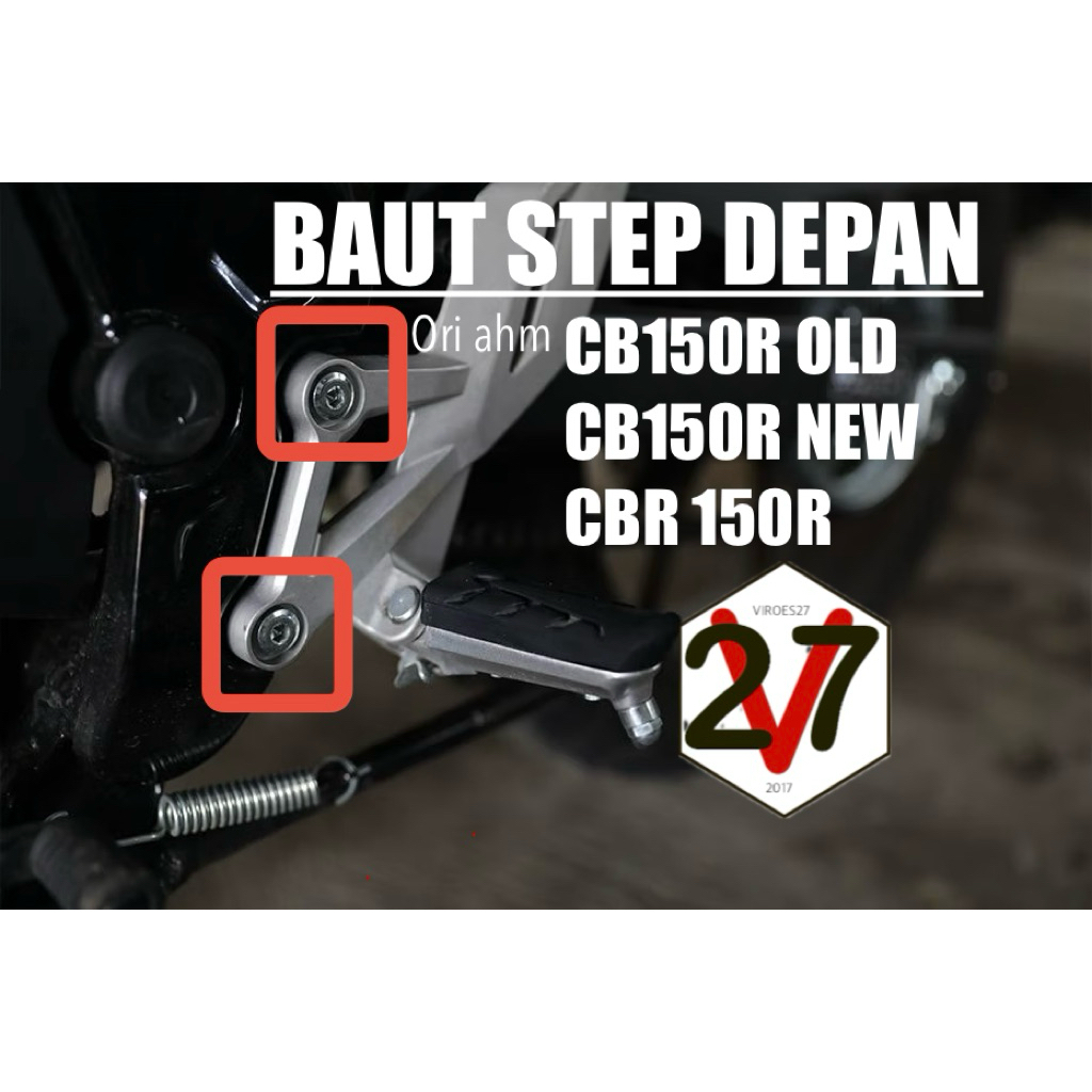 BAUT STEP DEPAN / BELAKANG CB150R ORIGINAL