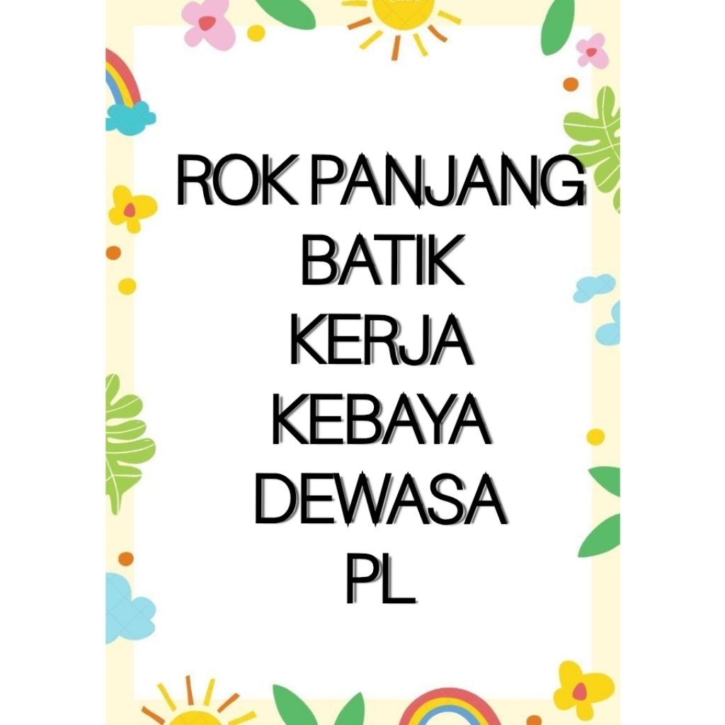 ROK PANJANG WANITA/ROK KEBAYA/ROK BATIK PL