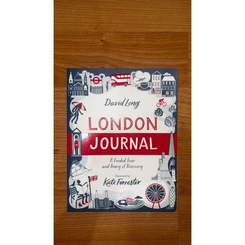 London Journal: A Guided Tour and Diary of Discovery – David Long