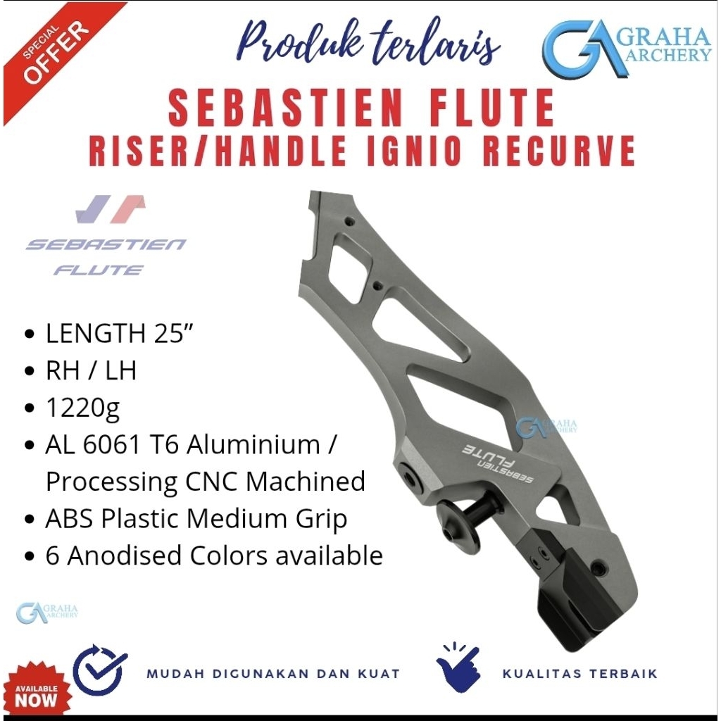 RISER / HANDLE SEBASTIEN FLUTE IGNIO | ILF GP | RISER 25 INCHI | RISER BAREBOW DAN RECURVE | BUSUR P