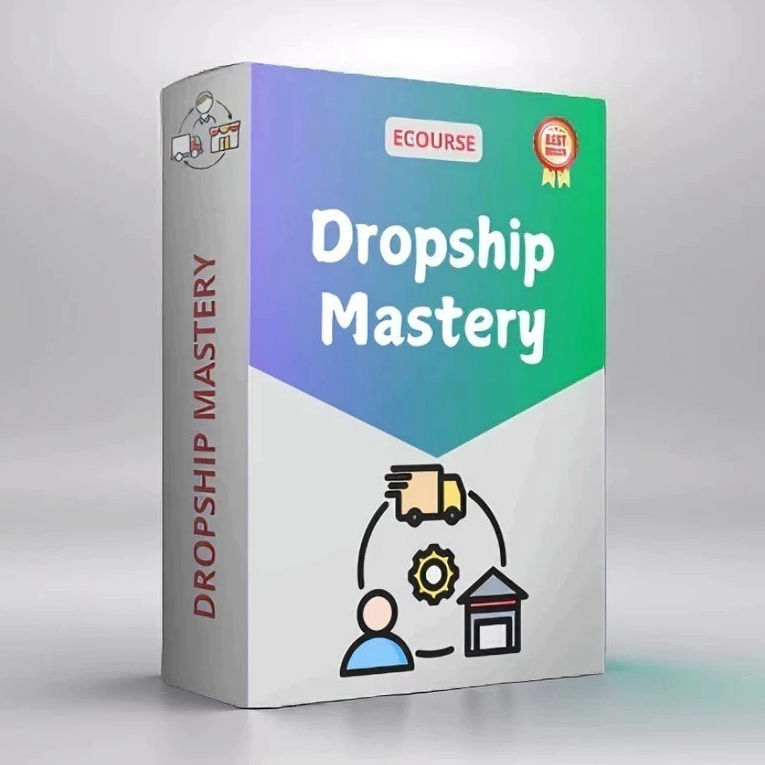 ECOURSE - Dropship Mastery