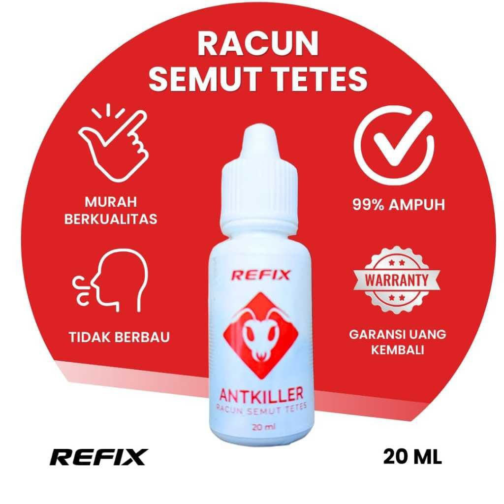 Obat Semut Tetes REFIX - Ampuh Untuk Semut Hitam & Semut Api