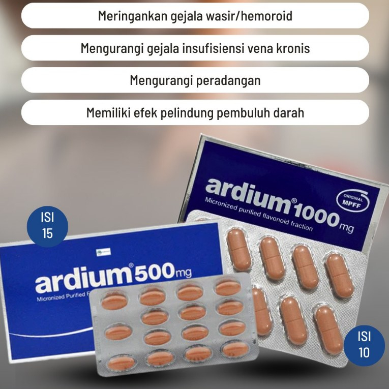 ECER 1 TABLET Ardium Wasir 500 mg / 1000 mg - Meringankan Varises dan Wasir