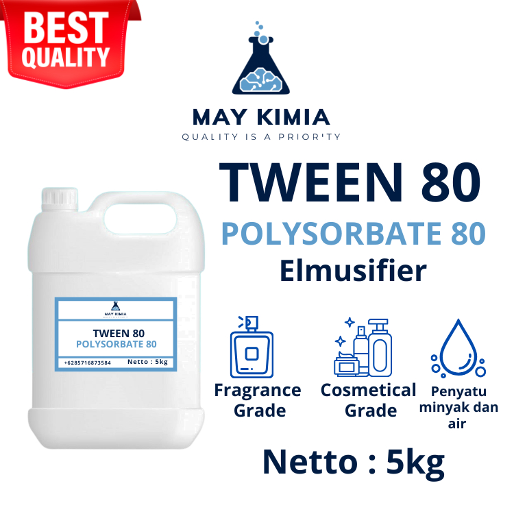 Tween 80 / Tween 80 5 Kg / polysorbate 80 5kg / emulsifier minyak ke larutan air