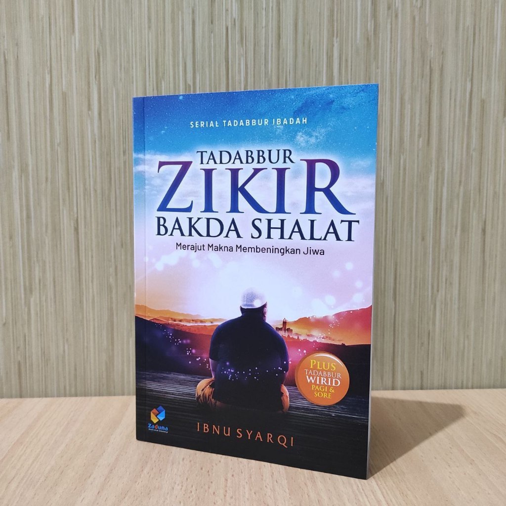 Tadabbur Zikir Bakda Shalat