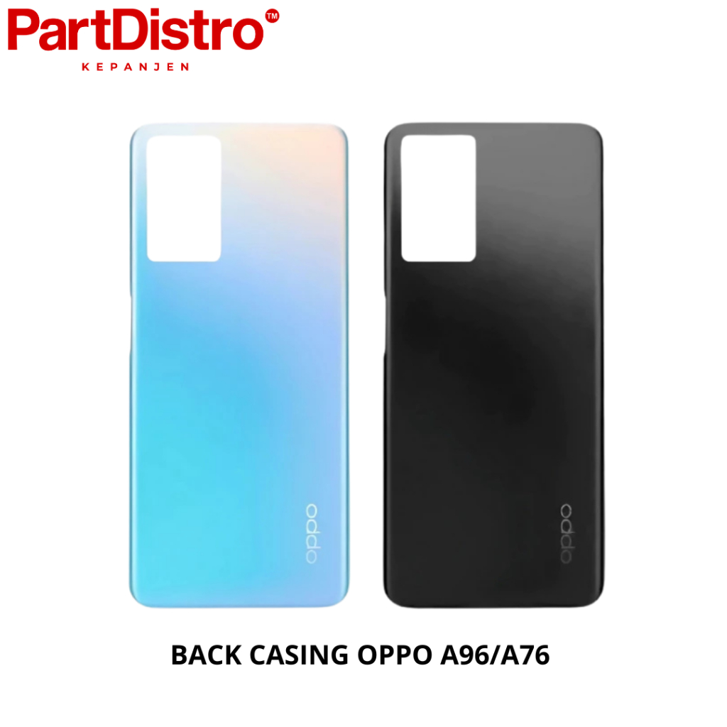 BACK CASING OPPO A96/A76