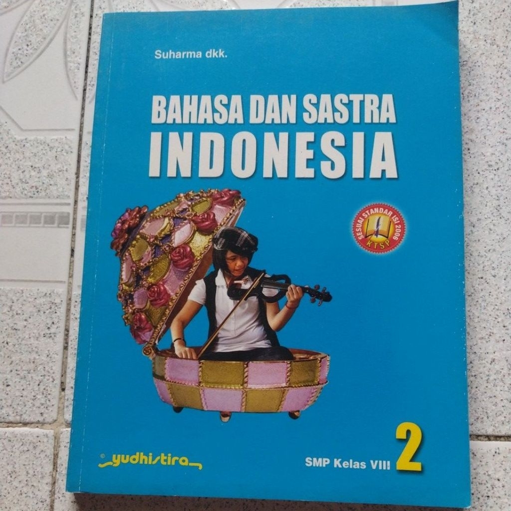 Buku Bekas Bahasa & Sastra Indonesia SMP Kls 8