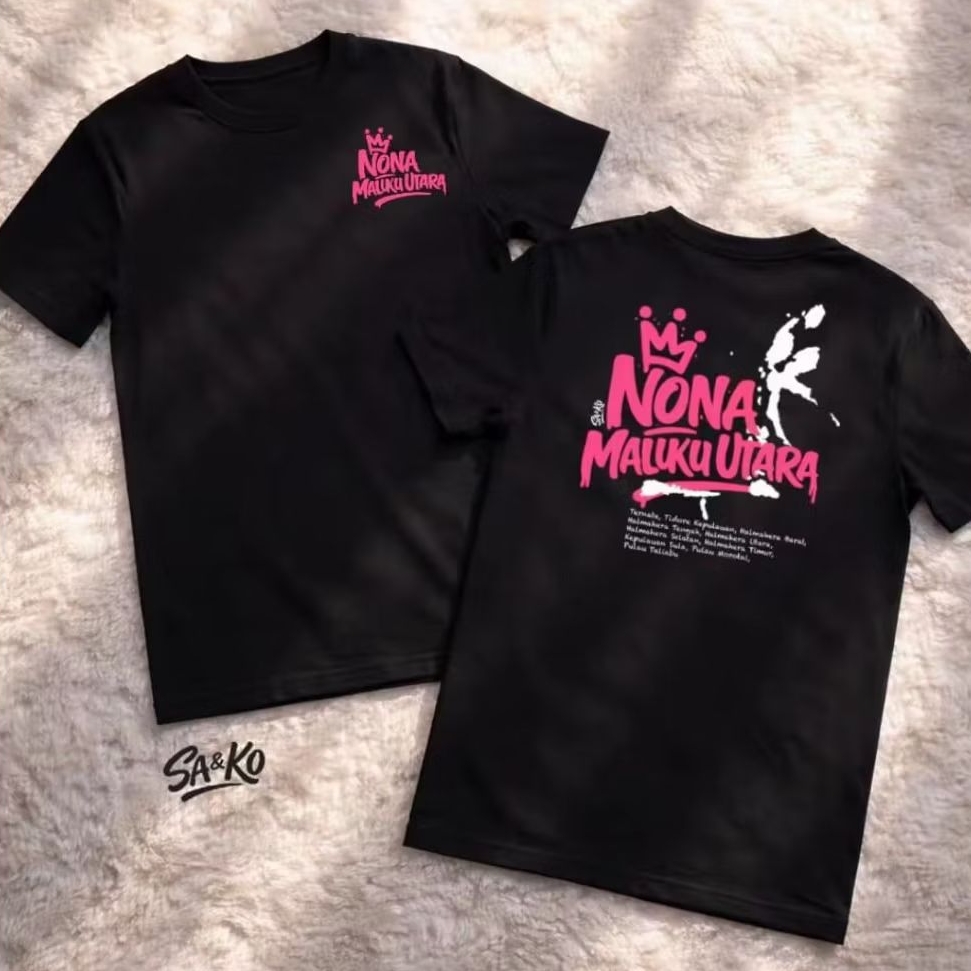 Kaos Distro NONA MALUKU UTARA HOT PROMO T-shirt Unisex