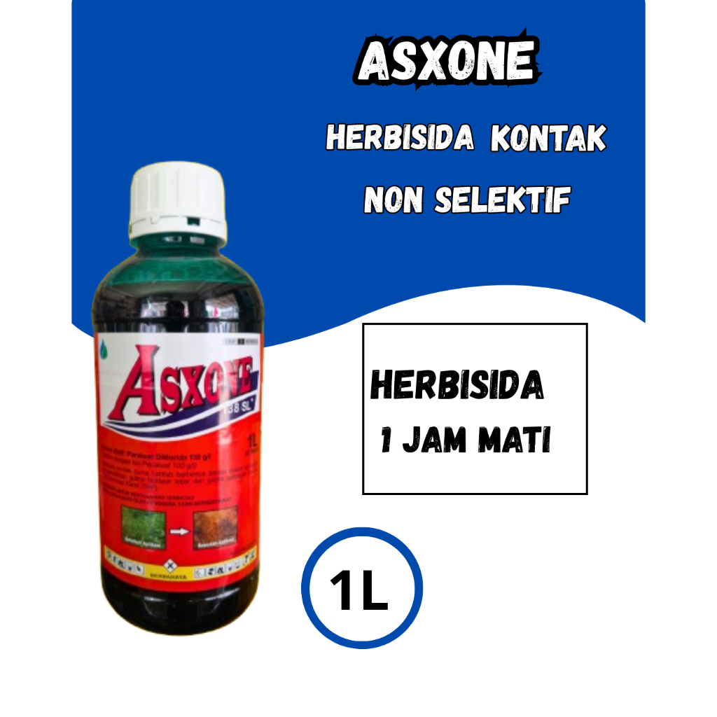 ASXONE 138 SL HERBISIDA kontak murah 1liter langsung mati