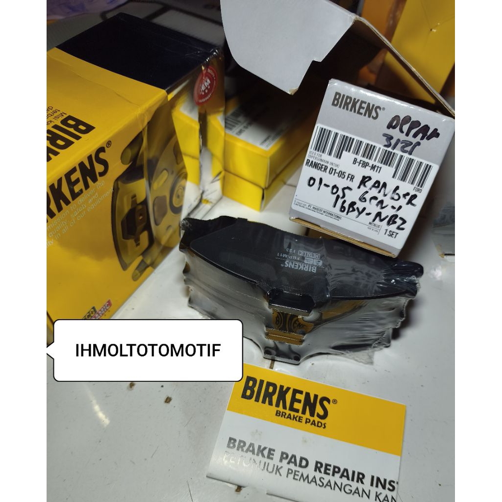 KAMPAS DEPAN/BRAKE PAD FORD RANGER 2001-2005 DEPAN MERK BIRKENS PREMIUM