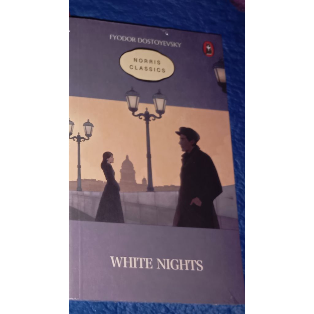 Buku White Nights - Kisah Cinta Singkat Fyodor Dostoyevsky Norris Classic segel