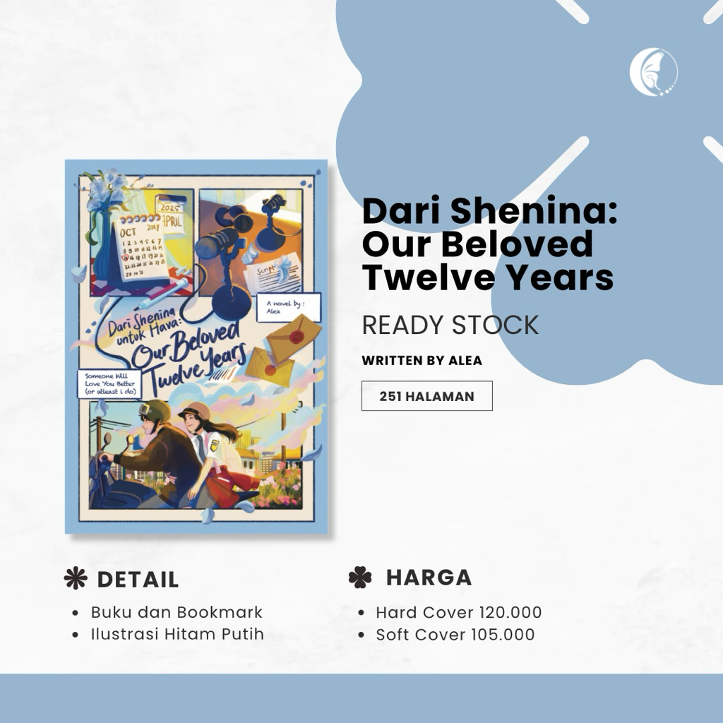 [ READY STOCK ] DARI SHENINA UNTUK HAVA : OUR BELOVED TWELVE YEARS BY ALEA WRITTENBYINFJ