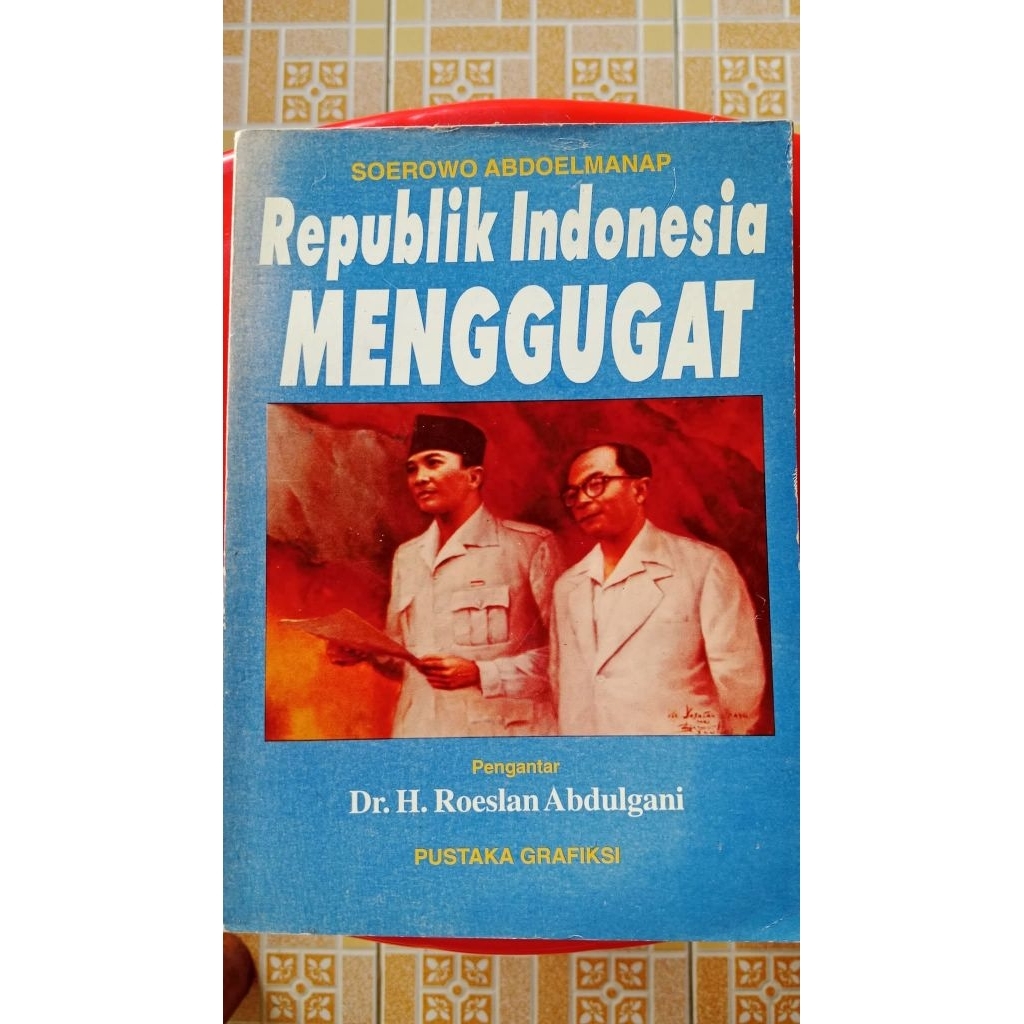 Republik Indonesia Menggugat