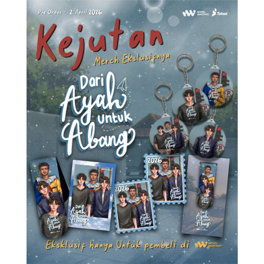Novel Dari Ayah Untuk Abang + Lilpudu Tekad Novelwattpad