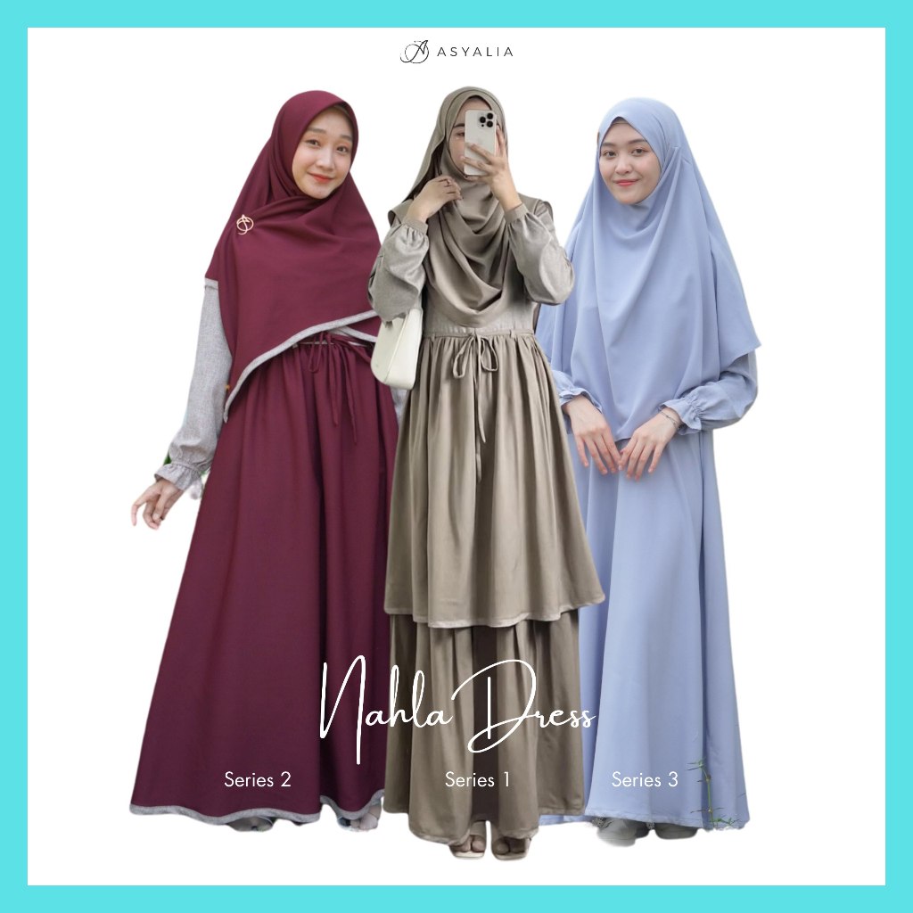 DRESS NAHLA SERIES / DRESS GAMIS BUSUI / DRESS GAMIS WISUDA / DRESS GAMIS CUSTOM / DRESS ASYALIA / C