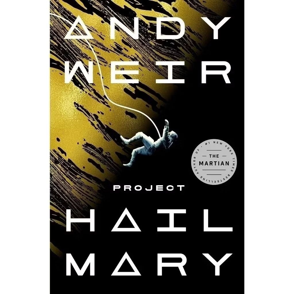 Project Hail Mary by Andy Weir