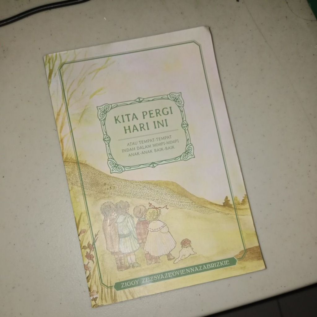 Kita Pergi Hari Ini Preloved