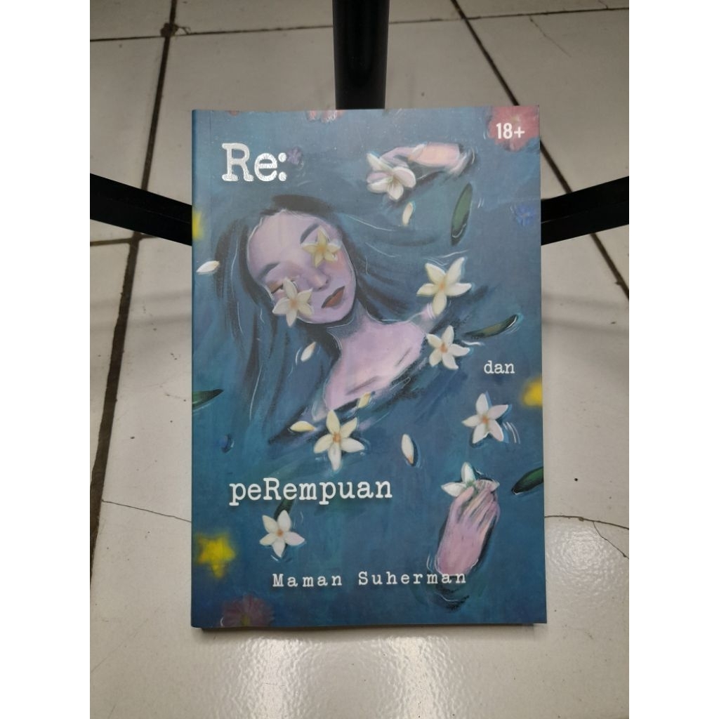 RE: DAN PEREMPUAN • MAMAN SUHERMAN