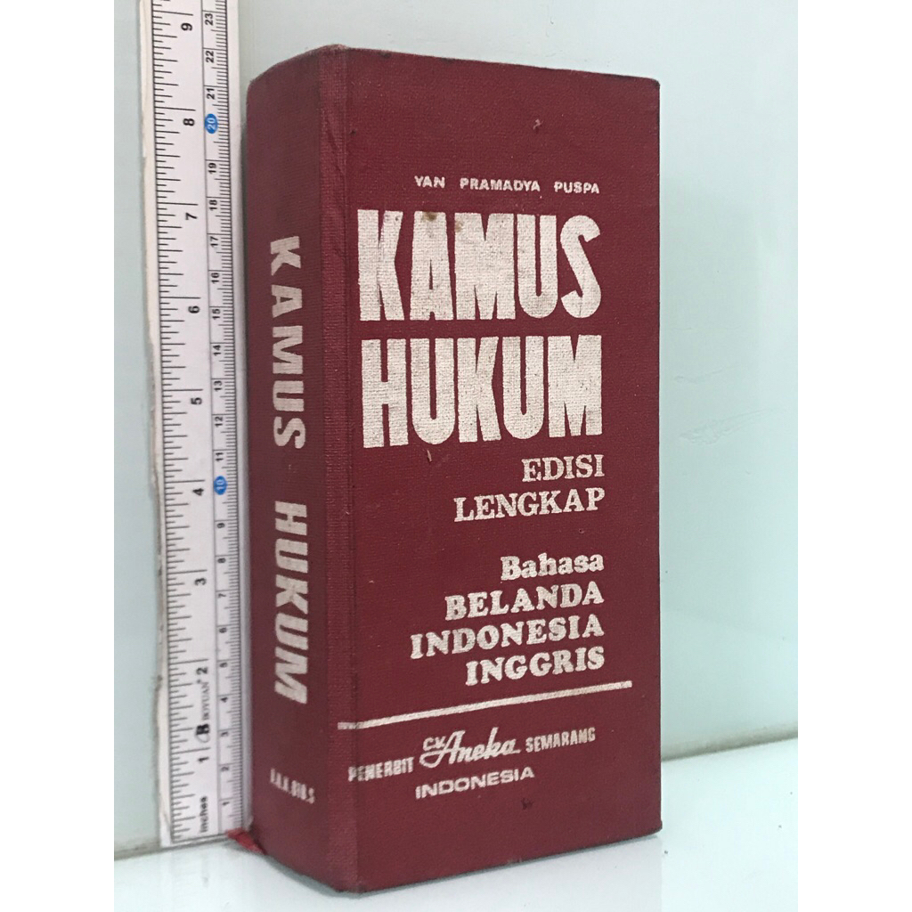 KAMUS HUKUM Bahasa BELANDA INDONESIA INGGRIS VAN PRAMADYA PUSPA