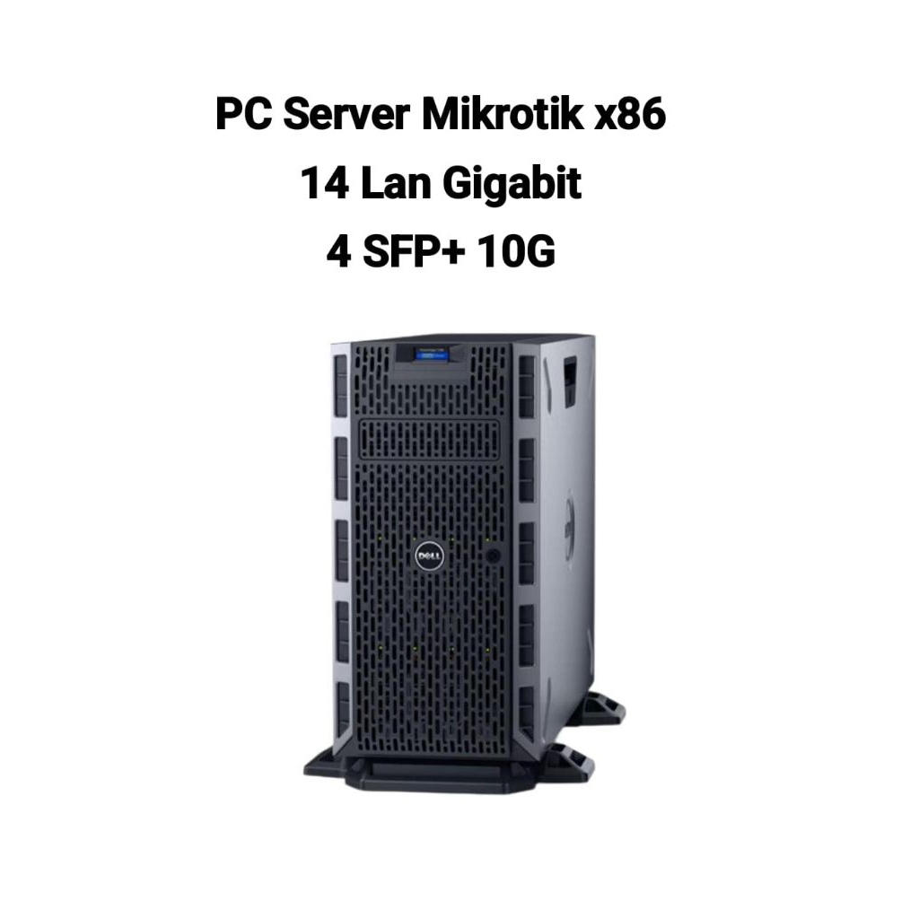 PC Server Mikrotik x86 14 Lan 4 SFP+ Variasi