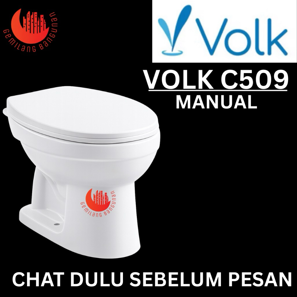 KLOSET DUDUK MANUAL / KLOSET SIRAM VOLK / VOLK C509 / CLOSET MANUAL