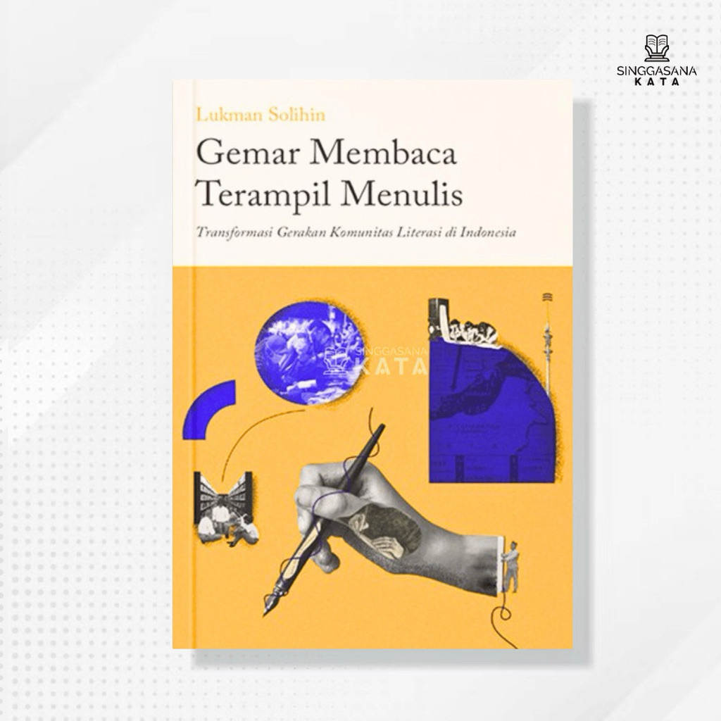 Buku Gemar Membaca Terampil Menulis - Lukman Solihin - Pocer