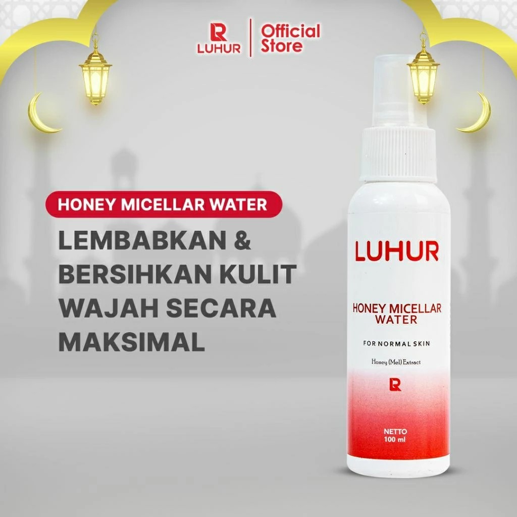 LUHUR Honey Micellar Water BPOM Pembersih Wajah Perawatan Kulit Wajah Normal Kombinasi Kering