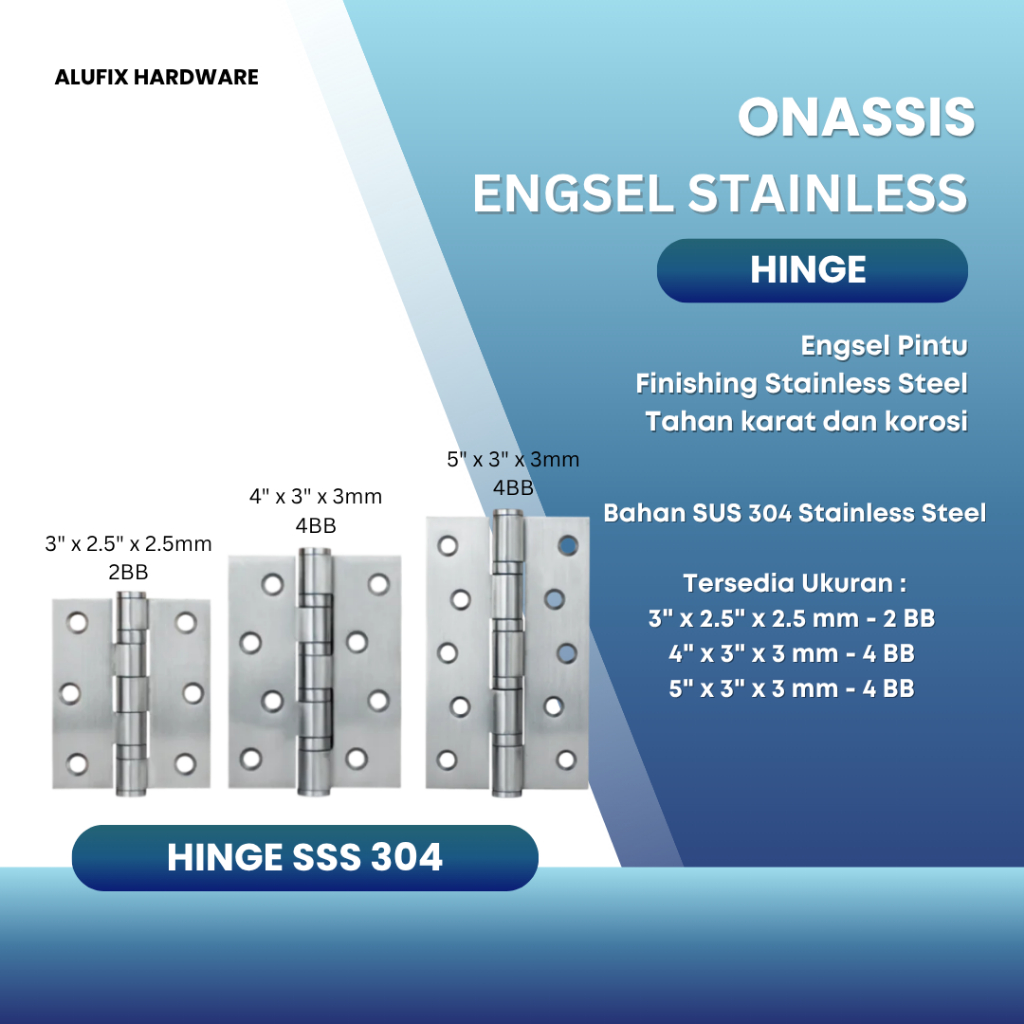 Engsel Kupu Onassis 325 433 533 - Hinge/ Engsel Pintu Bahan Stainless Steel Onassis