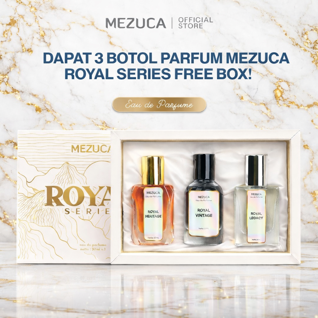 Dapat 3 Botol Parfum MEZUCA Royal Series 30mL Eau de Perfume Hampers Kado Bingkisan Ulang Tahun