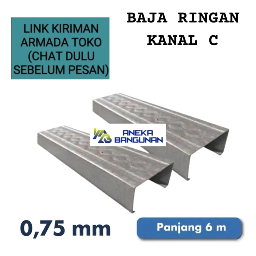 Baja Ringan 0.75 Canal 75 / C75 Truss Rangka Atap