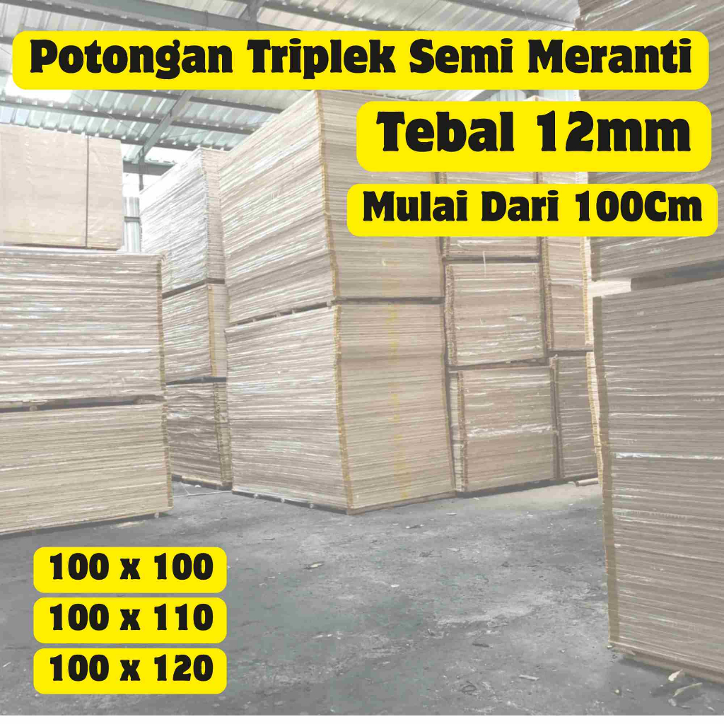 Triplek 12mm Custom 100cm Kayu Semi Meranti Potongan Halus Presisi Multiplek Siap Pakai Kuat Rapi Co