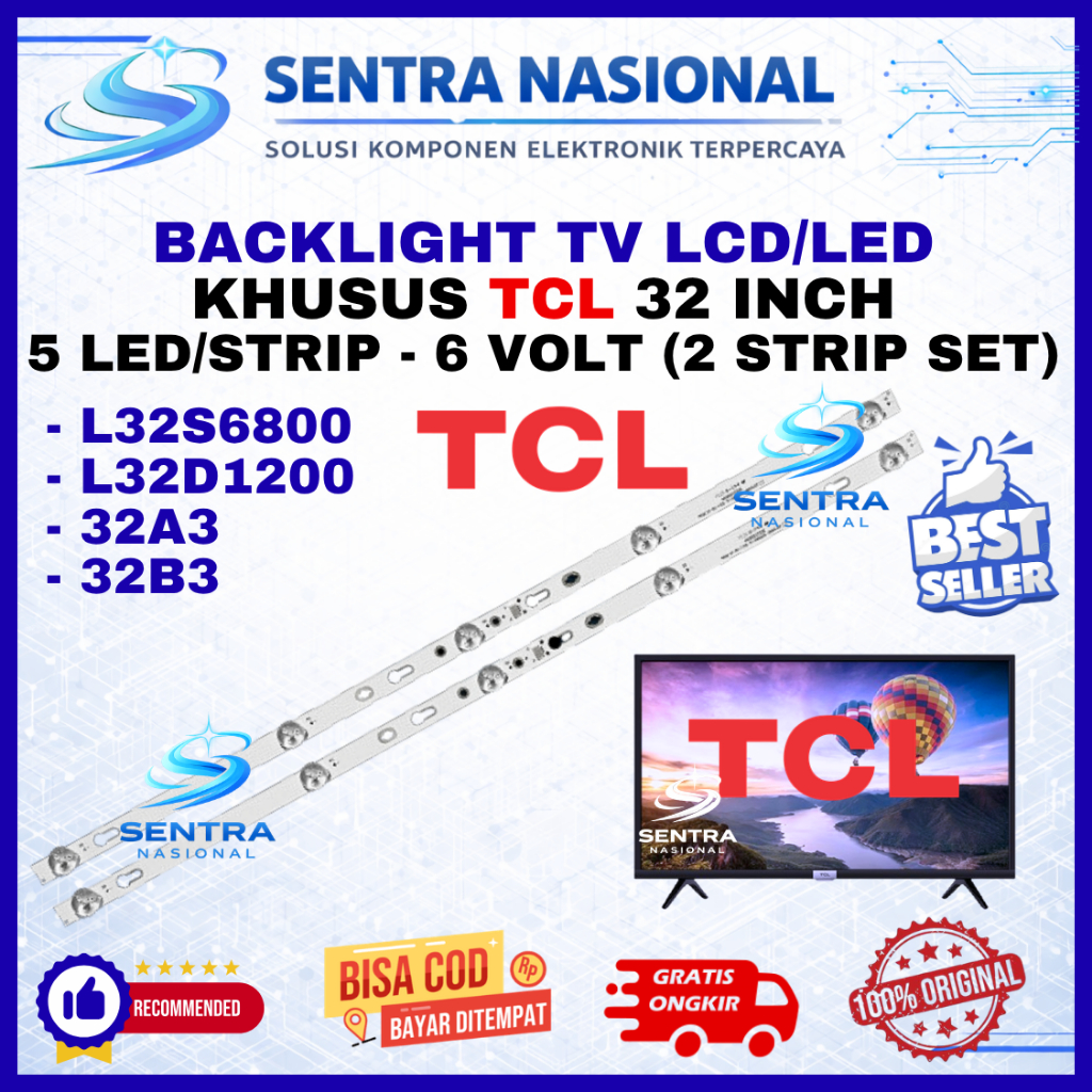 BACKLIGHT TV LED TCL 32 INCH L32S6800 L32D1200 32A3 32B3 ORIGINAL | BACKLIGHT TCL LCD LED TV 5 LED 2