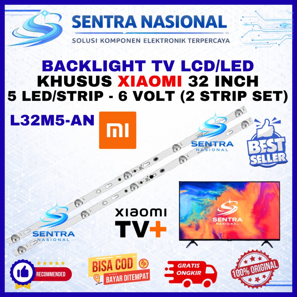 BACKLIGHT TV LED XIAOMI 32 INCH L32M5AN ORIGINAL | BACKLIGHT XIAOMI LCD LED TV 5 LED 2 STRIP ASLI PR