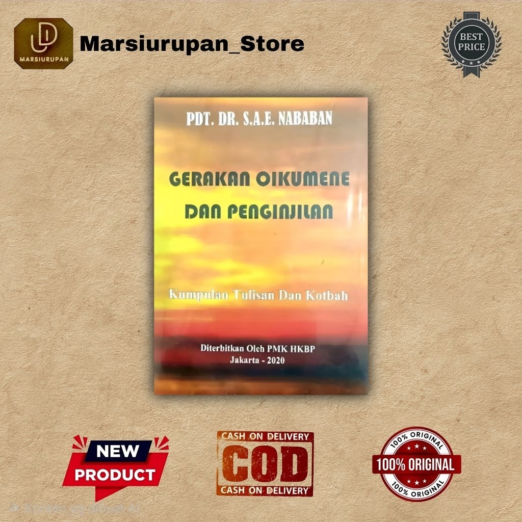 Gerakan Oikumene dan Penginjilan Oleh Pdt. Dr. S.A.E Nababan