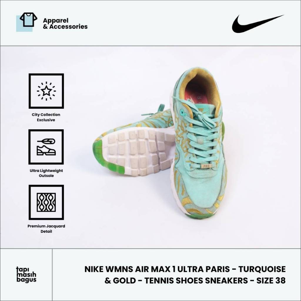 NIKE WMNS AIR MAX 1 ULTRA PARIS - TURQUOISE & GOLD - TENNIS SHOES SNEAKERS - TMB PRELOVED