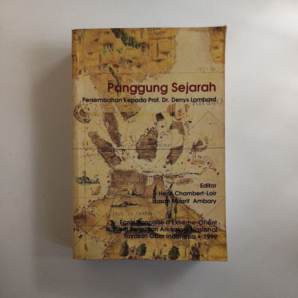 panggung sejarah persembahan kepada Prof. Dr. Denys Lombard