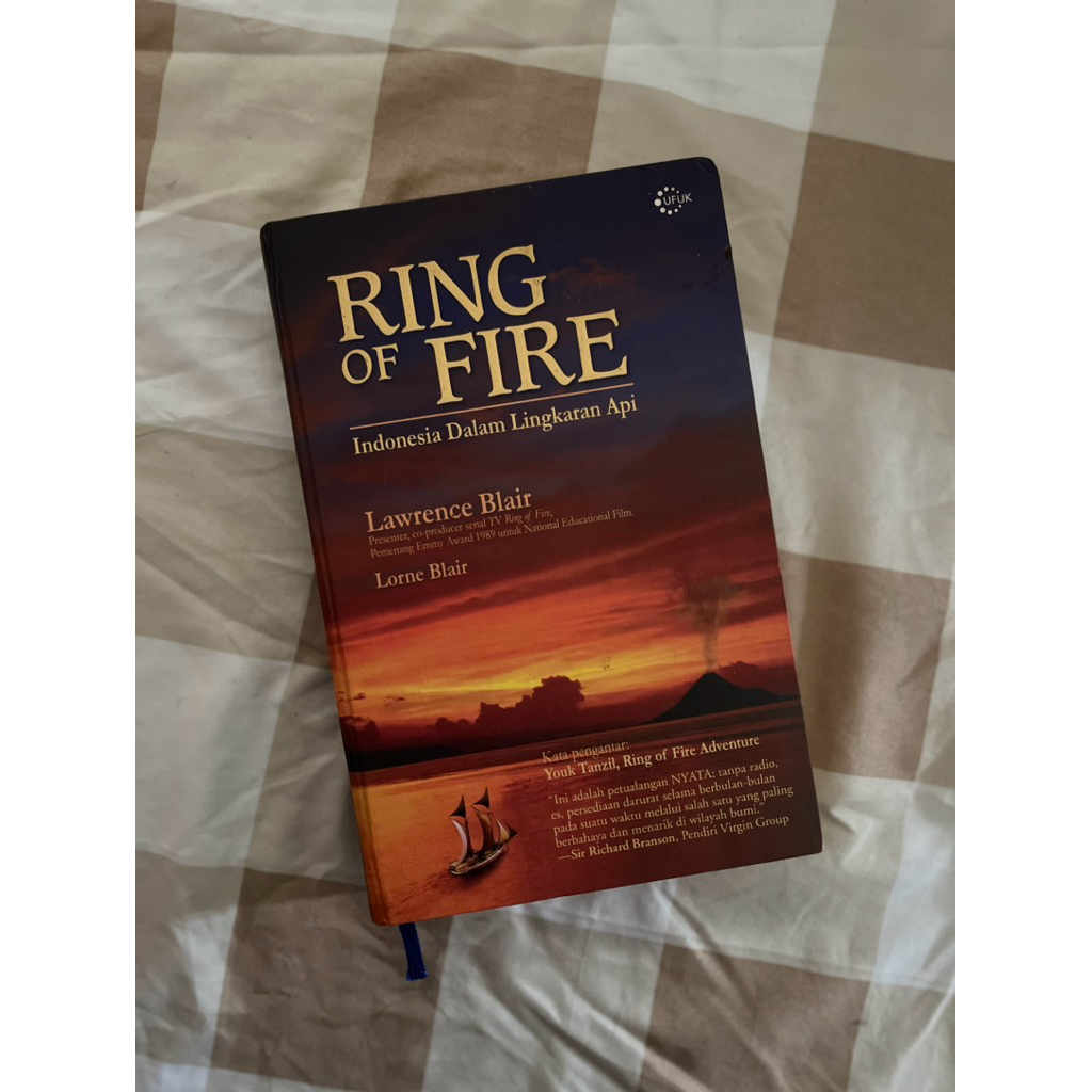 Ring Of Fire Indonesia Dalam Lingkaran Api by Lawrence Blair with Lorne Blair