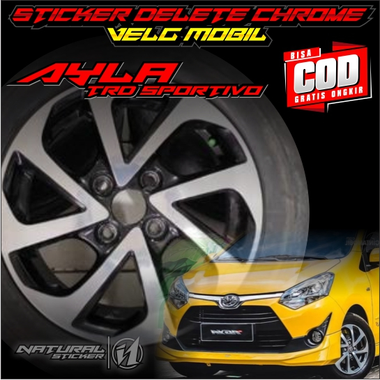 Cutting Sticker Velg Mobil Delete Silver Ayla TRD | Delete Chrome Velg Agya