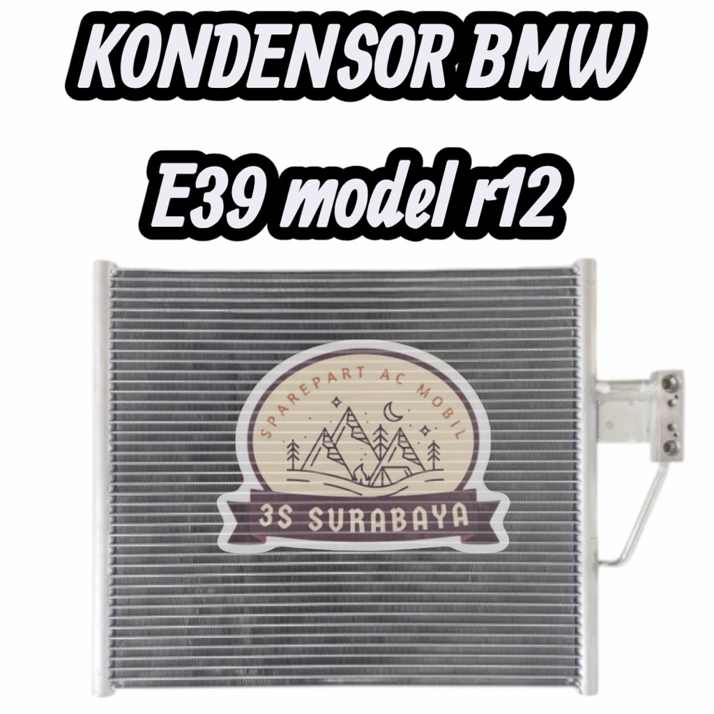Kondensor bmw e39 Model r12 Ac mobil Condensor Kondensor Radiator AC Mobil BMW E39 E-39 E 39 Seri 52